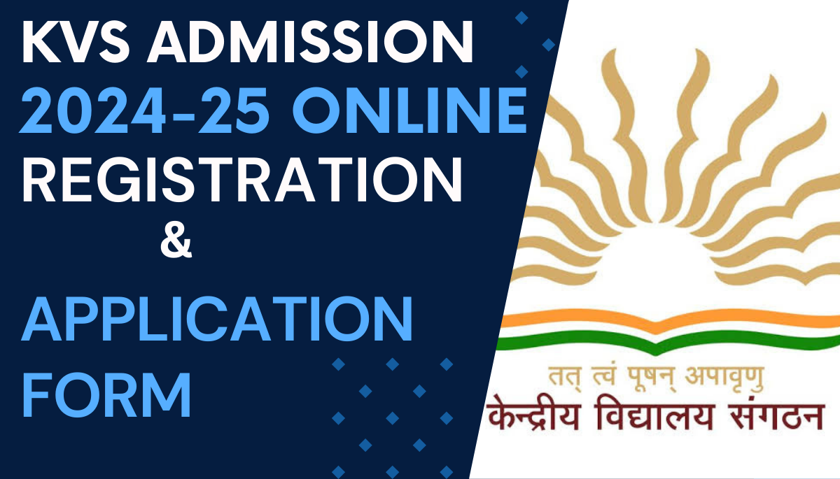 KVS Admission 2024-25